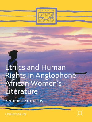 cover image of Ethics and Human Rights in Anglophone African Women's Literature